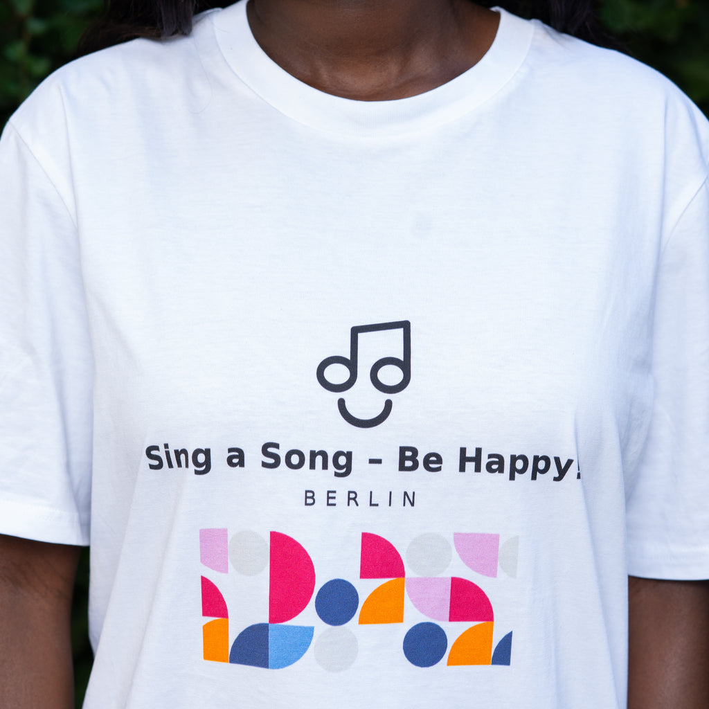 Sing a Song – Be Happy! T-Shirt Unisex Oversized Weiß
