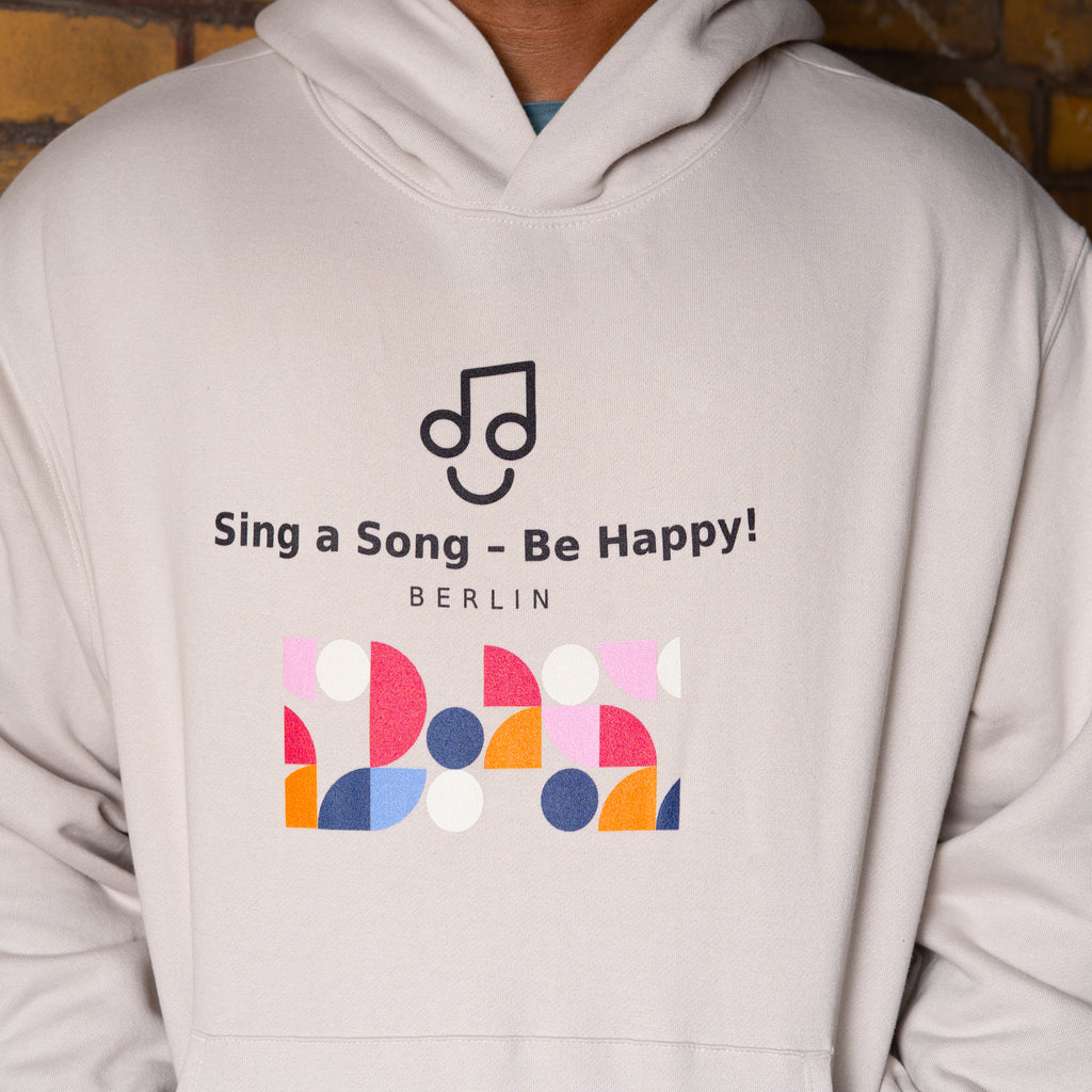 Sing a Song – Be Happy! Hoodie Unisex Oversized Beige