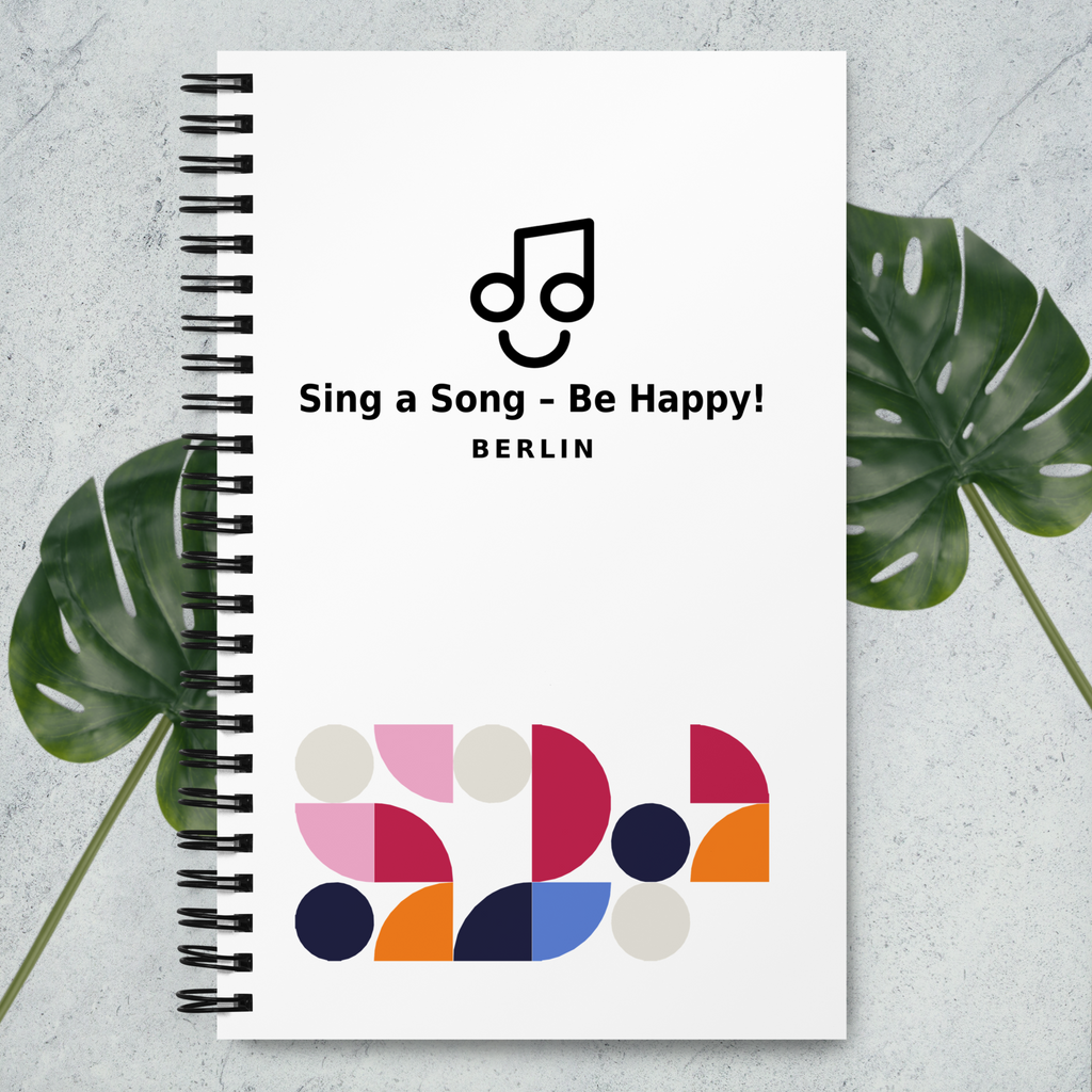 Sing a Song – Be Happy! Spiral-Notizblock